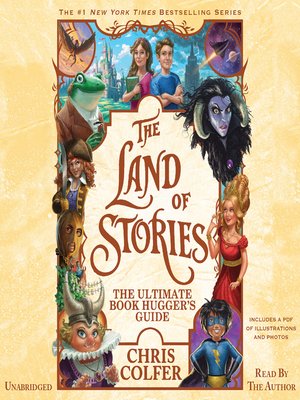 cover image of The Land of Stories: The Ultimate Book Hugger's Guide